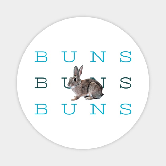 Buns Buns Buns Magnet by DreamsofDubai